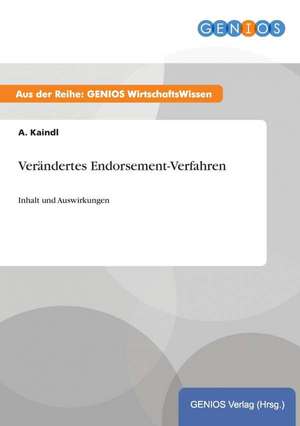 Verändertes Endorsement-Verfahren de A. Kaindl