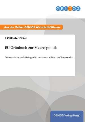 EU Grünbuch zur Meerespolitik de I. Zeilhofer-Ficker