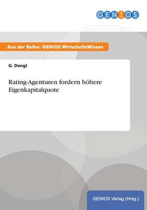 Rating-Agenturen fordern höhere Eigenkapitalquote de G. Dengl