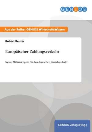 Europäischer Zahlungsverkehr de Robert Reuter