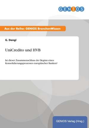 UniCredito und HVB de G. Dengl