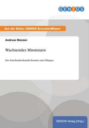 Wachsendes Misstrauen de Andreas Menzen