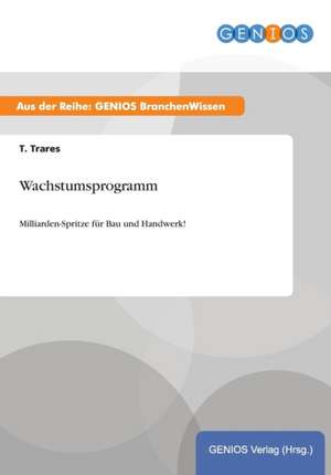 Wachstumsprogramm de T. Trares