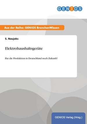 Elektrohaushaltsgeräte de S. Naujoks