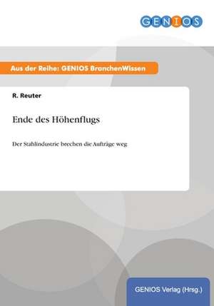 Ende des Höhenflugs de R. Reuter