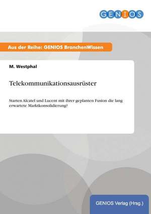 Telekommunikationsausrüster de M. Westphal