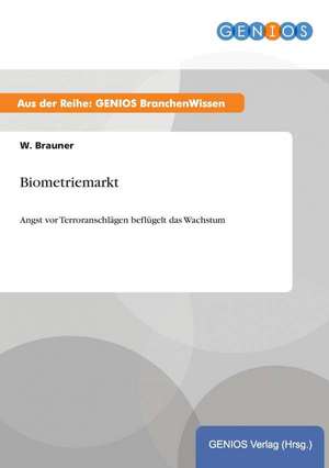 Biometriemarkt de W. Brauner