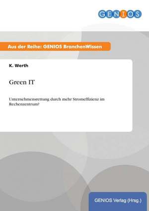 Green IT de K. Werth