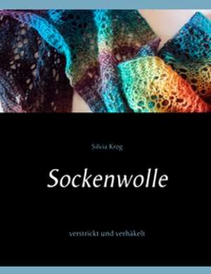 Sockenwolle de Silvia Krog