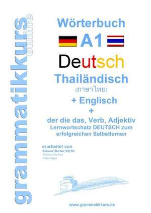 Wörterbuch Deutsch - Thailändisch - Englisch Niveau A1 de Marlene Schachner