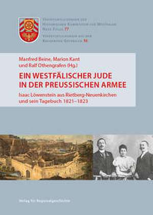 Ein westfälischer Jude in der preußischen Armee de Manfred Beine