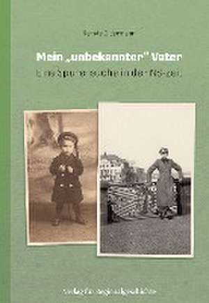 Mein unbekannter Vater de Renate Oldermann