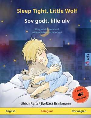 Sleep Tight, Little Wolf - Sov godt, lille ulv (English - Norwegian) de Ulrich Renz