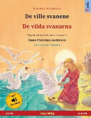 De ville svanene - De vilda svanarna (norsk - svensk) de Ulrich Renz