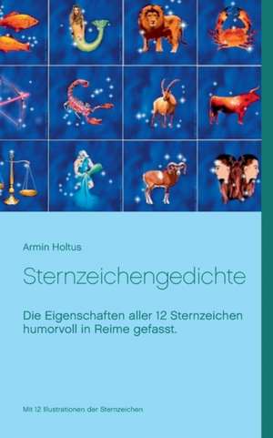 Sternzeichengedichte de Armin Holtus