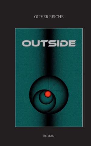 Outside de Oliver Reiche