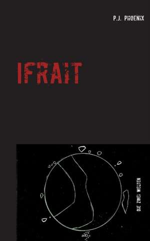 Ifrait de P. J. Phoenix