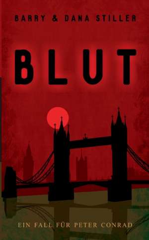 Blut de Barry Stiller