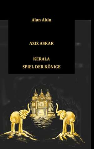 Aziz Askar de Alan Akin