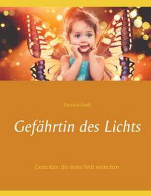Gefährtin des Lichts de Patrizia Geiß