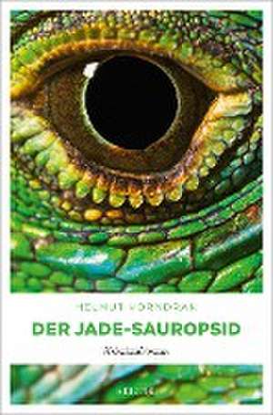 Der Jade-Sauropsid de Helmut Vorndran