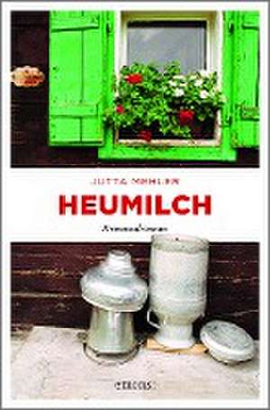 Heumilch de Jutta Mehler