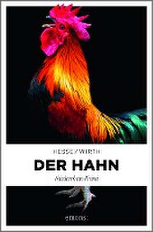 Der Hahn de Thomas Hesse