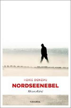 Nordseenebel de Heike Denzau