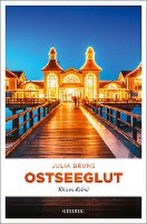 Ostseeglut de Julia Bruns