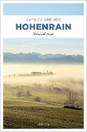 Hohenrain de Patrick Greiner