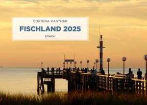 Fischland 2025 de Corinna Kastner