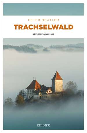 Trachselwald de Peter Beutler