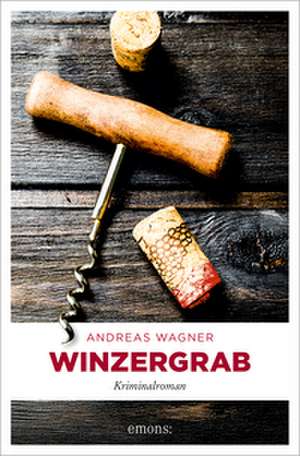 Winzergrab de Andreas Wagner