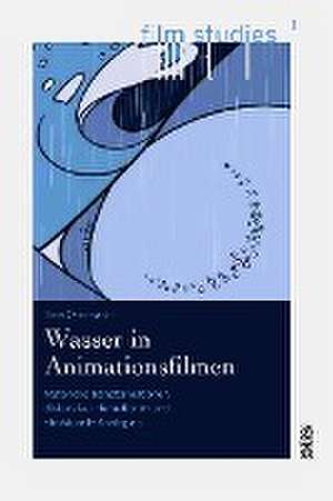 Wasser in Animationsfilmen de Tina Ohnmacht