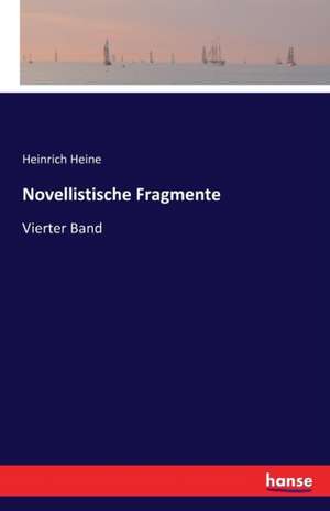 Novellistische Fragmente de Heinrich Heine