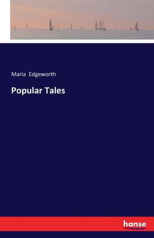 Popular Tales de Maria Edgeworth