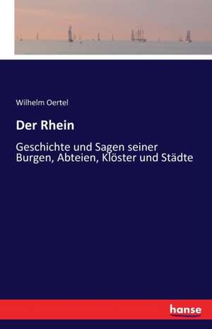 Der Rhein de Wilhelm Oertel