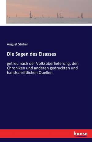 Die Sagen des Elsasses de August Stöber