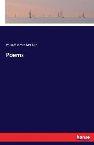 Poems de William James McClure