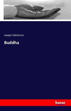 Buddha de Joseph Dahlmann