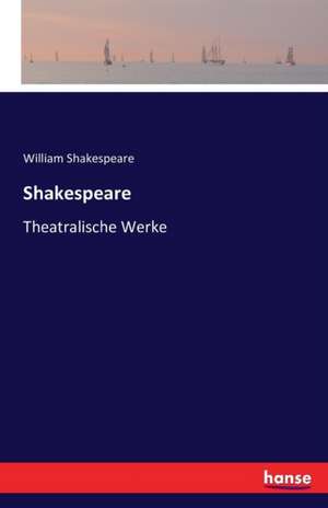 Shakespeare de William Shakespeare