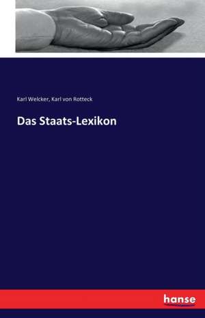 Das Staats-Lexikon de Karl Welcker