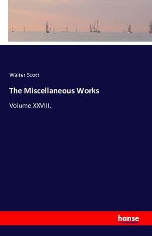 The Miscellaneous Works de Walter Scott