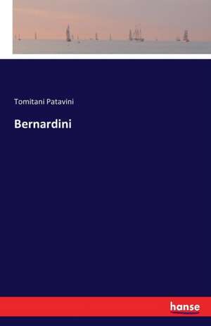 Bernardini de Tomitani Patavini