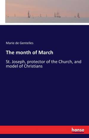 The month of March de Marie De Gentelles