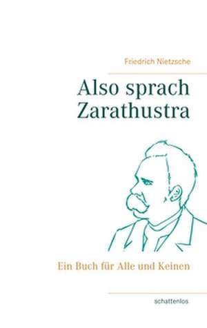 Also sprach Zarathustra de Friedrich Nietzsche