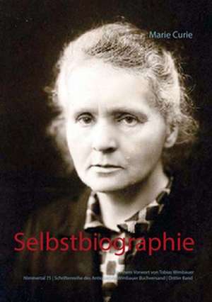 Selbstbiographie de Marie Curie