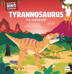 Meine kleinen Dinogeschichten - Tyrannosaurus ist wütend de Stéphane Frattini