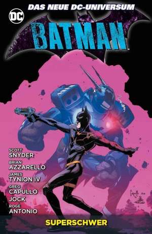 Batman 08: Superschwer de Scott Snyder