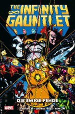 The Infinity Gauntlet: Die ewige Fehde de Jim Starlin